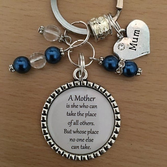A mother is she who can take the place of all others Keyring