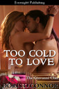 Genre: Contemporary Romance

Heat Level: 3

Word Count: 60, 800

ISBN: 978-1-77130-017-9

Editor: Karyn White

Cover Artist: Sour Cherry Designs
