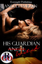 Genre: Paranormal Romance

Heat Level: 3

Word Count: 13, 970

ISBN: 978-1-77130-348-4

Editor: Karyn White

Cover Artist: Sour Cherry Designs