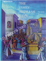 The Family Midrash Says - Shmuel 2 (Samuel 2)