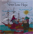 Rabbi Nachman's Never Lose Hope