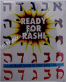 Ready for Rashi