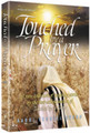 Touched by a Prayer