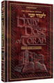 A DAILY DOSE OF TORAH - VOLUME 11: Weeks of Mattos through Va'eschanan