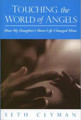 Touching the World of Angels
