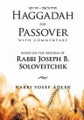 HAGGADAH FOR PASSOVER- JOSEPH B. SOLOVEITCHIK