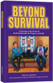 Beyond Survival