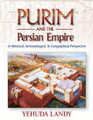 Purim and the Persian Empire -A Historical and Archaeological Perspective