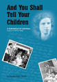 And You Shall Tell Your Children