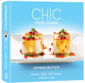 Chic Made Simple: Fresh. Fast. Fabulous.