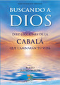 Buscando A Dios Diez Lecciones De La Cabala