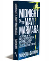 MIDNIGHT ON THE MAVI MARMARA - Paperback – AUTHOR