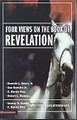 Four Views on the Book of Revelation
