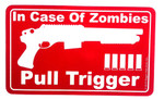 In Case of Zombies (sticker)