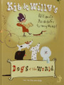 Kit & Willy's Dogs of the World by Zebedee Helm
