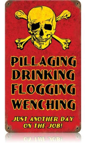 Vintage-Retro Pillaging Drinking Pirates Metal-Tin Sign