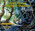 Knight of Shadows by Roger Zelazny (CD Audiobook)