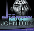 The Shadow Man by John Lutz (MP3 Audiobook Download)