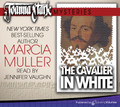 The Cavalier in White by Marcia Muller (MP3 Audiobook Download)