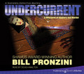 Undercurrent by Bill Pronzini (CD Audiobook)