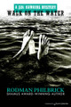 Walk on the Water by Rodman Philbrick (Print)