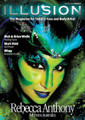 Illusion 11 $29.95
Cover artist Rebecca Anthony will astound you with her creativity and her breathtaking brush work, plus Ezia Leach, Nick and Brian Wolfe & Mark Reid , while 
Pashur shares with Illusion a beautiful step by step eye design. 

Under the spotlight, we have Leroy Roper, an incredible back drop painter, body artist and photographer. 

Plus all the regular articles that you’ve come to expect from the Illusion team. In this issue’s Get Technical, Helen Eyre explains how to achieve perfect symmetry to designs while in The Art of Business Fionna Doney gives plenty of advice how to keep a client – perfect advice in the current economy.