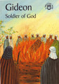 Gideon: Soldier of God