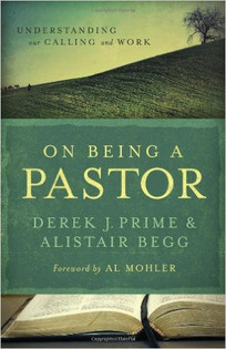 begg pastor being calling prime understanding alistair mohler albert jr derek ebook edition christianbook