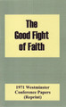 1971 - The Good Fight of Faith