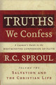 Truths We Confess Volume 2: Salvation and the Christian Life