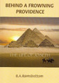Behind a Frowning Providence - The Life of Joseph