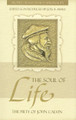The Soul of Life: The Piety of John Calvin - Profiles in Reformed Spirituality