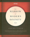 The Marrow of Modern Divinity