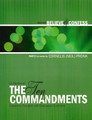 The Ten Commandments: Expository Thoughts with Discussion Questions