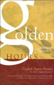 Golden Hours: Heart-Hymns of the Christian Life