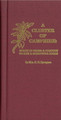 A Cluster of Camphire:  Words of Cheer & Comfort to Sick & Sorrowful Souls