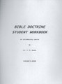 Bible Doctrine Student Workbook (Teacher's Guide)