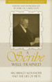 “A Scribe Well-Trained”: Archibald Alexander and the Life of Piety - Profiles in Reformed Spirituality