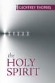 The Holy Spirit (Geoff Thomas)