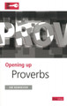 Opening up Proverbs