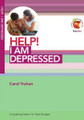 HELP! I am Depressed