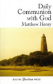 Daily Communion with God