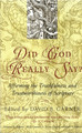 Did God Really Say?