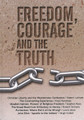 2011 - Freedom, Courage and the Truth 