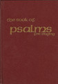 The Book of Psalms for Singing