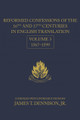 Reformed Confessions  of the 16th and 17th Centuries in English Translation: Volume 3, 1567–1599