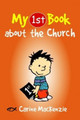My 1st Book About the Church