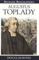 Augustus Toplady - Bitesize Biographies