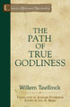 The Path of True Godliness