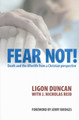 Fear Not!